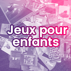 Jeux pour enfants