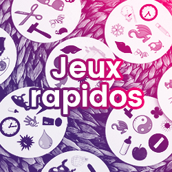 Jeux rapidos